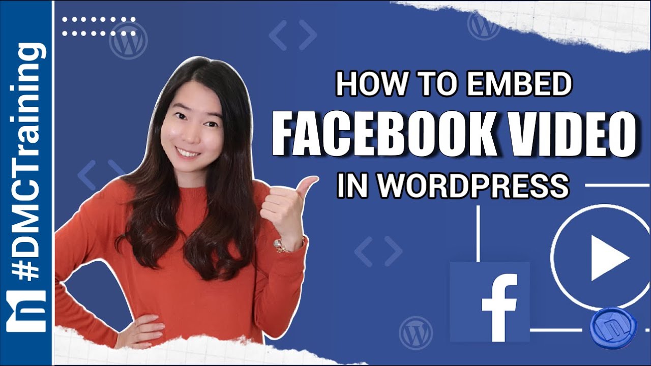 How To Embed Facebook Video In WordPress | Facebook Video In WordPress ...