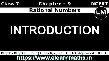 Rational Numbers | Class 7 Exercise 9.1 Introduction | NCERT | Learn Maths