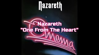 Nazareth - &quot;One From The Heart&quot; HQ/With Onscreen Lyrics!