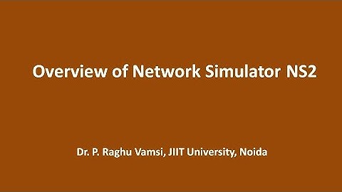 Overview of Network Simulator NS2