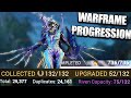 Warframe progress report every warframe and weapon farmed did you beat warframe yet