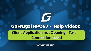 GoFrugal RPOS7 - Client Application not Opening