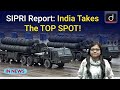 Sipri report  india worlds top arms importer  innews  drishti ias english