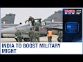 India ups ante against China, PM Modi strengthens military