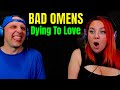 BAD OMENS - Dying To Love (Official Music Video) THE WOLF HUNTERZ REACTIONS