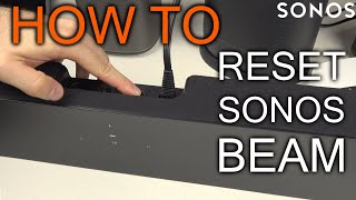 How to reset Sonos Beam