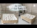 FAÇA VOCÊ MESMO | Cesta porta ovos #dolixoaoluxo