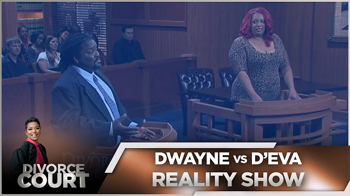 Divorce Court - Dwayne vs. D'eva: Reality Show  - ...