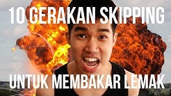 10 GERAKAN SKIPPING EFEKTIF BUAT BAKAR LEMAK!! | PHS - Durasi: 1.46. 