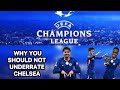 LET’ TALK ABOUT CHELSEA IN THE CHAMPIONS LEAGUE #chelsea 