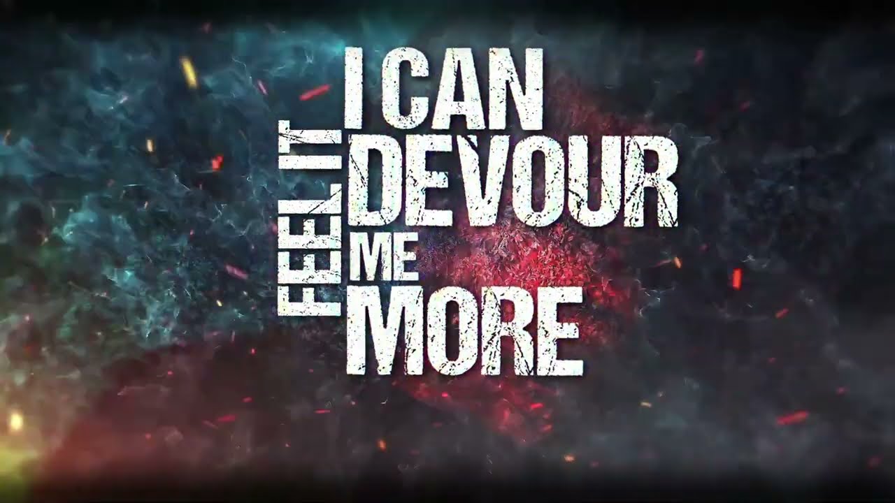 Watch MowK - Devour (Official Lyrics video) on YouTube Watch MowK - Devour (Official Lyrics video) on YouTube