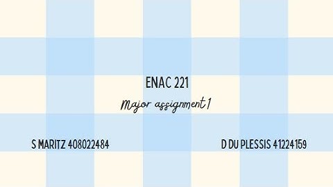 ENAC 221 Major Assignment 1 (41224159 & 40802248)