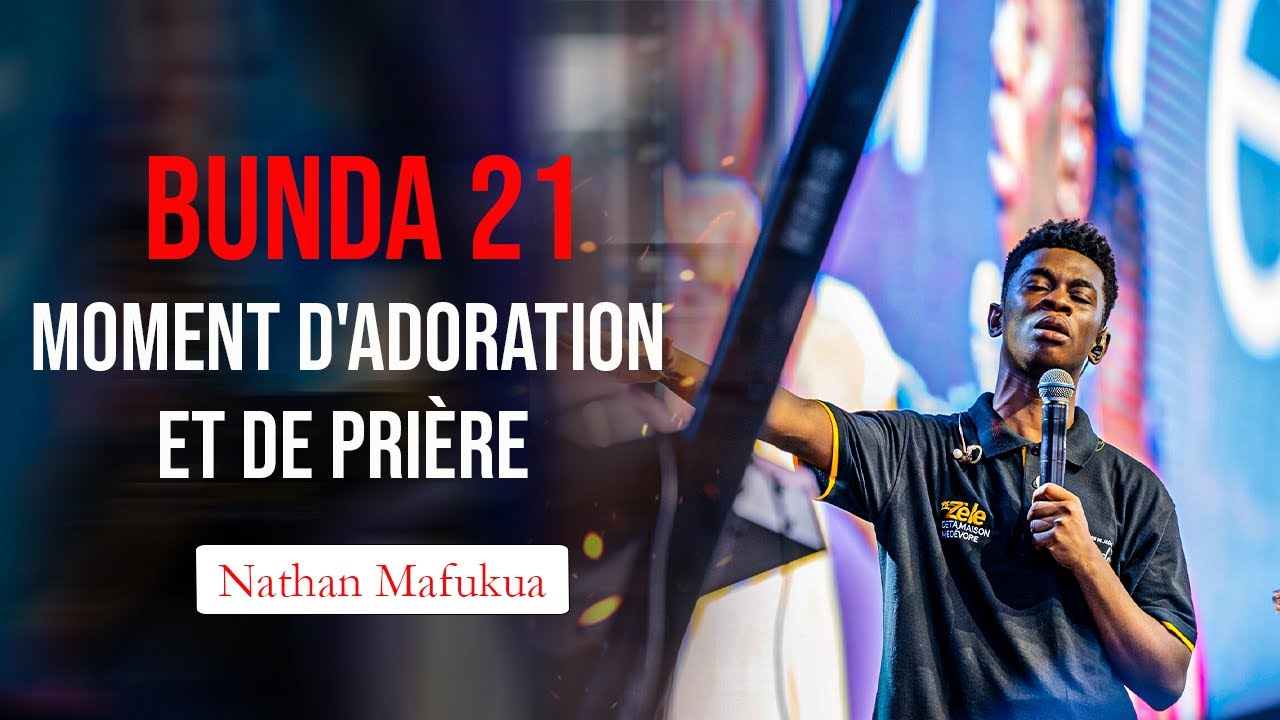BUNDA 21 INTENSE   MOMENT D'ADORATION PROPHÉTIQUE   AVEC NATHAN JORDY MAFUKUA A  PHILADELPHIE