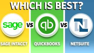 Sage Intacct vs Quickbooks vs Netsuite (2026) - Which One Is BEST?
