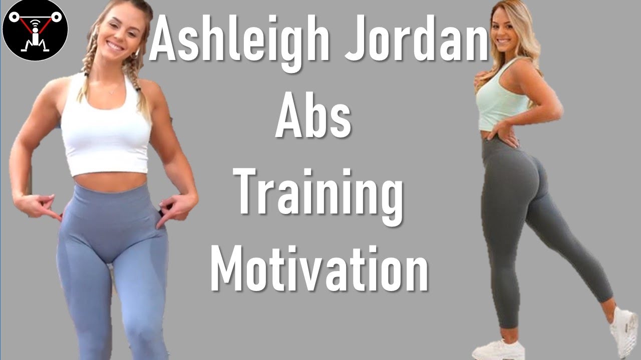 Premedicación Polinizador equipo Ashleigh Jordan Abs Training Motivation 👈 - YouTube