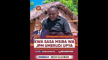 TUTAMKUMBUKA MAGUFULI BY CHRISTOPHER MWAHANGILA Magufuli Tutakukumbukamagufuli 