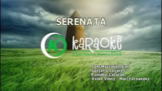Avine Vinny e Mari Fernandes - Serenata (Karaokê - 17599)