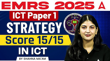 EMRS 2025 Information Technology | How to Score 15/15 in ICT Complete Strategy By Shahna Ma’am