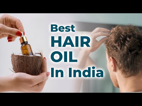 The Ultimate Guide to the Best Hair Oil in India: Unlocking the Secrets of Healthy Hair