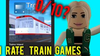 Rating train games on Roblox.