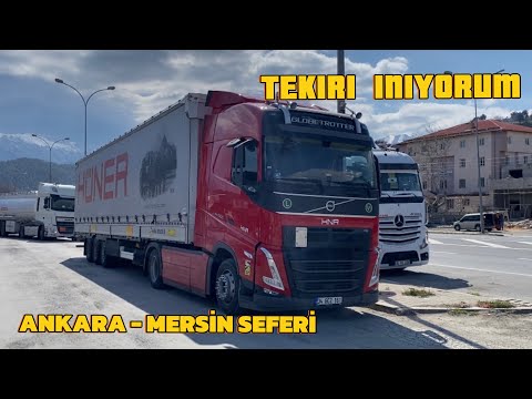 Ankara - Mersin Seferi | Şöför Alımı | Tekir İnişim