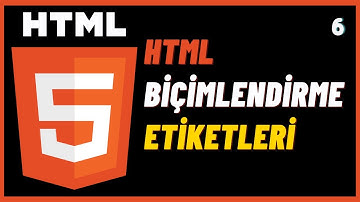 Html Biçimlendirme Etiketleri - Html Ders 6