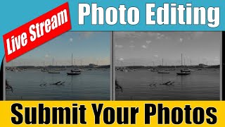 I Edit Your Picture or You can Edit Mine - LIVE! ep. 70