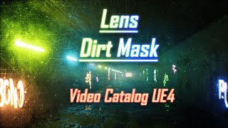 Lens Dirt Mask Effects - Video Catalog UE4 | Visual Effects | Textures | UE4-UE5