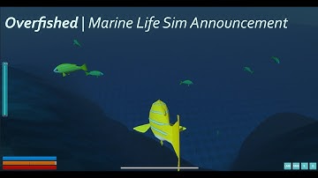 Overfished | Announcement and Devlog 1