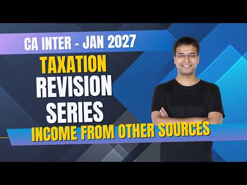Income from Other Sources (IFOS) | CA Inter Tax Revision Series | May/September 2026/January 2027