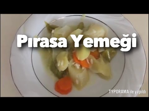 Evde Kolay Pırasa Yemeği Tarifi Kolay Pırasa Yemeği Yapılışı