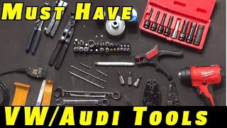 15 Must Have Tools For VW and Audi Repairs