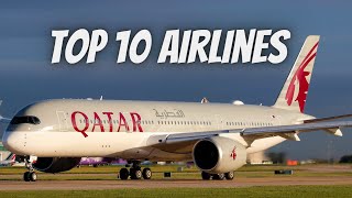 TOP 10 AIRLINES IN THE WORLD (2022)