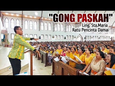 GONG PASKAH (Gaya Flores - Ngada) || koor Minggu Paskah || Paroki St.Yohanes Pemandi Naesleu - TTU