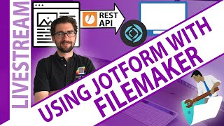 Using JotForm with FileMaker - with Calvin Mosiman Wealth