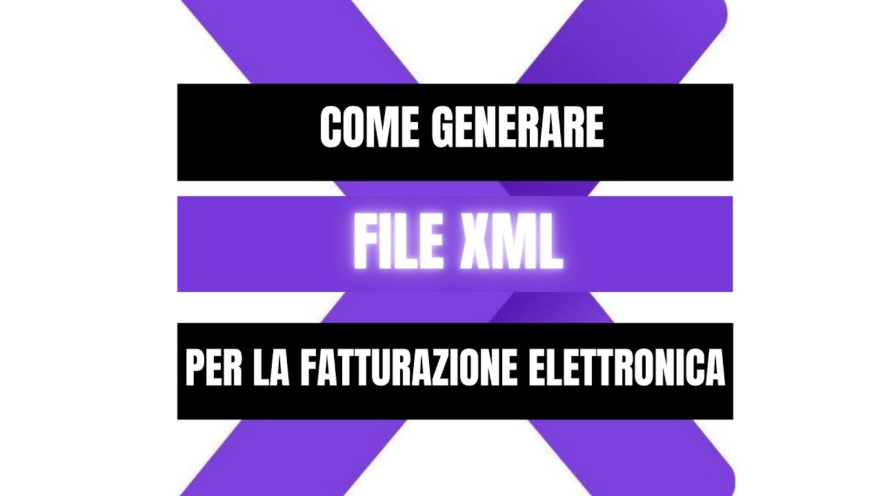 Come generare un file XML per la fatturazione elettronica - YouTube