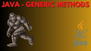 021 - Java Programming:  How to Create Generic Methods
