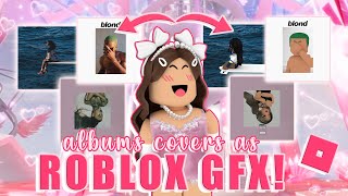 recreating YOUR favourite album covers into ROBLOX GFX again! || mxddsie ♡