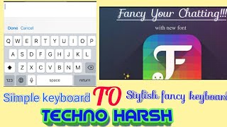 How to change keyboard in stylish fancy font keyboard screenshot 5