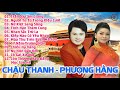 CHÂU THANH, PHƯỢNG HẰNG – NHỮNG TUYỆT ĐỈNH TRÍCH ĐOẠN HƠI DÀI • VỌNG CỔ TRƯA