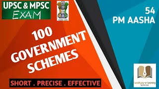 54 PM AASHA | 100 Government Schemes | Current Affairs 2020 | UPSC | MPSC