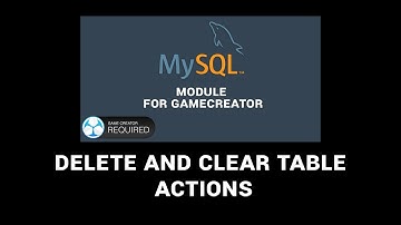 Mysql for Game Creator Module DELETE Action