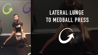 Lateral Lunge to MB Press | Coach Glass Exercise Library | Level 2