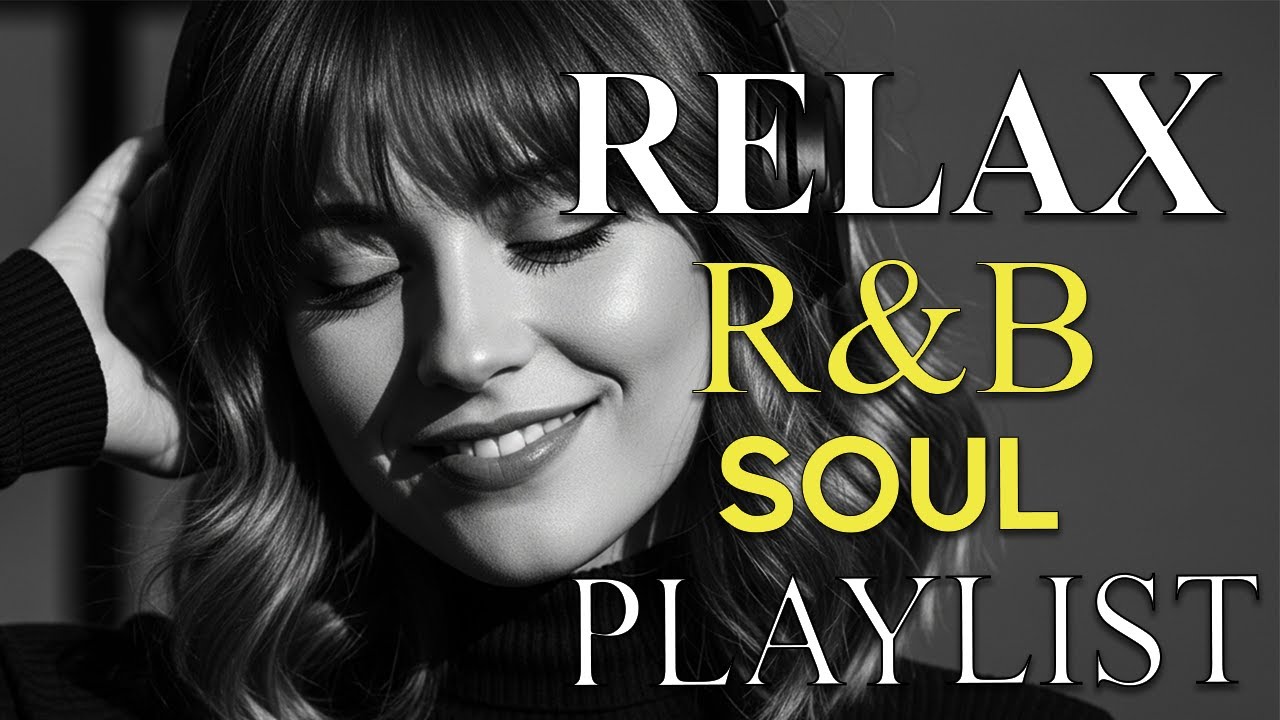 Soulful R&B Vibes 💖 Smooth Love Songs & Emotional Chill Mix for the Heart