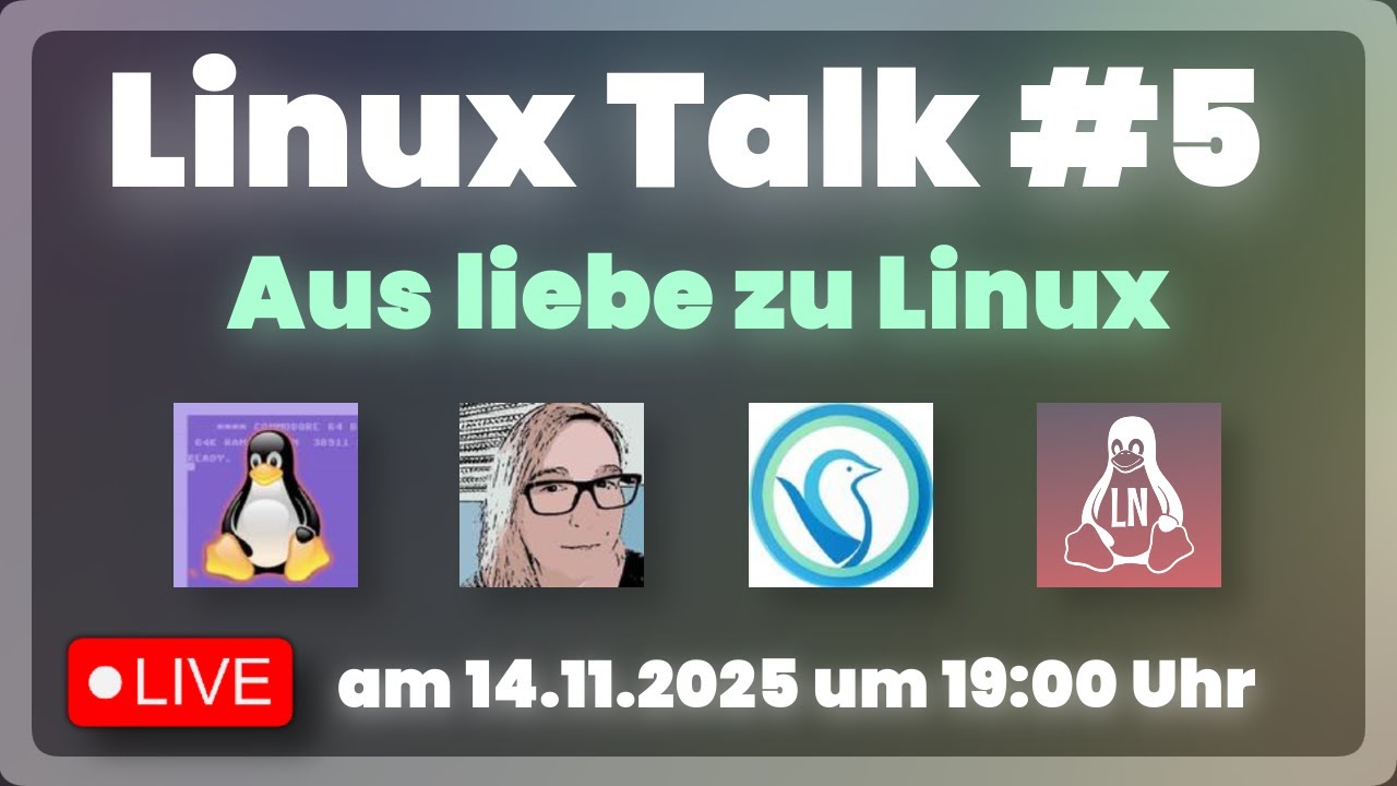 Linux Talk #5 - Aus liebe zu Linux (LIVE) - YouTube