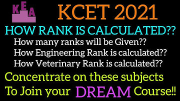 HOW KCET 2021 RANK IS CALCULATED?? || HOW MANY RANKS WILL BE GIVEN?? | KCET 2021 MERIT DETERMINATION