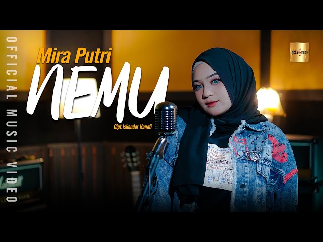 Mira Putri - Nemu (Official Music Video) class=