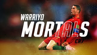 Cristiano Ronaldo Mortals Warriyofeat. Laura Brehm Slowed Hd