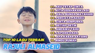 Download Lagu TOP 10 LAGU VIRAL RAJULI ALMASEID PALING DICARI ENAK DI DENGAR- FULL ALBUM 2025!! MP3