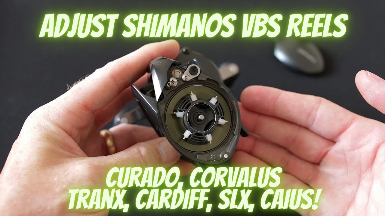 Adjust Shimanos VBS reels (Curado, Corvalus, Tranx, Cardiff, SLX, Caius)  Subtitles